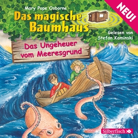 Hörbuch Das Ungeheuer vom Meeresgrund (Das magische Baumhaus 37)  - Autor Mary Pope Osborne   - gelesen von Stefan Kaminski