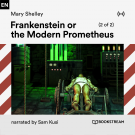 Hörbuch Frankenstein or the Modern Prometheus (2 of 2)  - Autor Mary Shelley   - gelesen von Schauspielergruppe