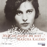 Hörbuch Elke Heidenreich liest Mascha Kaléko  - Autor Mascha Kaléko   - gelesen von Elke Heidenreich