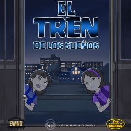 Hörbuch El Tren de los Suenos  - Autor Mason Ewing   - gelesen von Agustina Fernandez