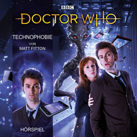 Hörbuch Doctor Who: Technophobie  - Autor Matt Fitton   - gelesen von Axel Malzacher