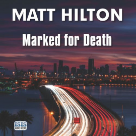 Hörbuch Marked for Death  - Autor Matt Hilton   - gelesen von Peter Noble