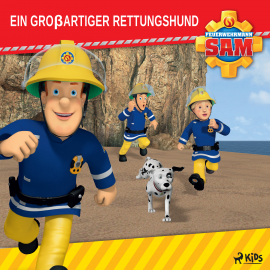 Hörbuch Feuerwehrmann Sam - Ein großartiger Rettungshund  - Autor Mattel   - gelesen von Monty Arnold