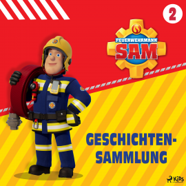 Hörbuch Feuerwehrmann Sam - Geschichtensammlung 2  - Autor Mattel   - gelesen von Monty Arnold