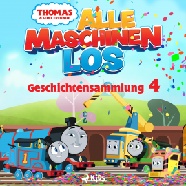 Hörbuch Thomas und seine Freunde - Alle Maschinen los - Geschichtensammlung 4  - Autor Mattel   - gelesen von Monty Arnold