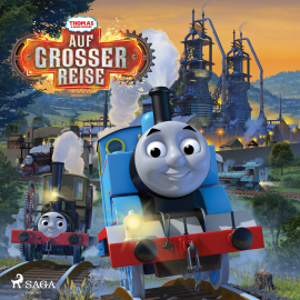 Hörbuch Thomas und seine Freunde - Auf großer Reise!  - Autor Mattel   - gelesen von Monty Arnold