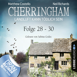 Hörbuch Cherringham - Landluft kann tödlich sein, Sammelband 10: Folge 28-30 (Ungekürzt)  - Autor Matthew Costello, Neil Richards   - gelesen von Sabina Godec