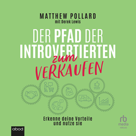 Hörbuch Der Pfad der Introvertierten zum Verkaufen  - Autor Matthew Pollard.   - gelesen von Thomas Höricht.