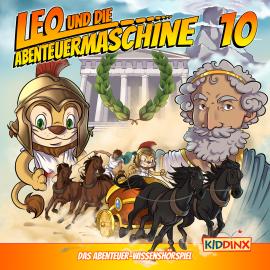 Hörbuch Leo und die Abenteuermaschine, Folge 10: Carpe Diem - Nutze den Tag  - Autor Matthias Arnold   - gelesen von Schauspielergruppe