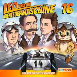 Hörbuch Leo und die Abenteuermaschine, Folge 16: Leo und das Automobil  - Autor Matthias Arnold   - gelesen von Schauspielergruppe