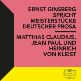 Hörbuch Ernst Ginsberg spricht Meisterstücke Deutscher Prosa  - Autor Matthias Claudius   - gelesen von Schauspielergruppe