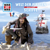 Hörbuch WAS IST WAS Hörspiel: Piraten/ Schiffe  - Autor Matthias Falk   - gelesen von Schauspielergruppe