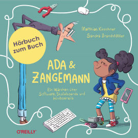 Hörbuch Ada und Zangemann  - Autor Matthias Kirschner   - gelesen von Cornelia Bach