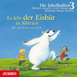Hörbuch Es lebt der Eisbär in Sibirien. Die schönsten Kinderzimmerhits  - Autor Matthias Meyer-Göllner   - gelesen von Matthias Meyer-Göllner