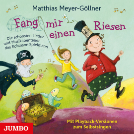 Hörbuch Fang mir einen Riesen  - Autor Matthias Meyer-Göllner   - gelesen von Matthias Meyer-Göllner