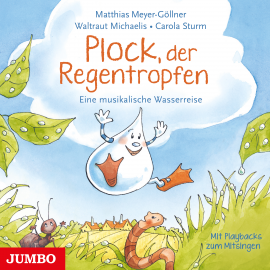 Hörbuch Plock, der Regentropfen  - Autor Matthias Meyer-Göllner   - gelesen von Schauspielergruppe