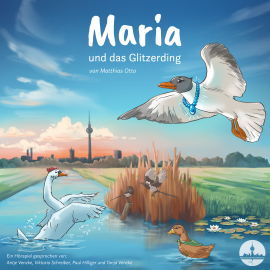 Hörbuch Maria und das Glitzerding  - Autor Matthias Otto   - gelesen von Schauspielergruppe