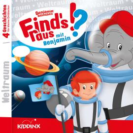 Hörbuch Benjamin Blümchen, Find's raus mit Benjamin, Folge 7: Weltraum  - Autor Matthias von Bornstädt   - gelesen von Schauspielergruppe