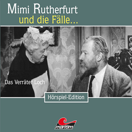 Hörbuch Das Verräter Loch (Mimi Rutherfurt und die Fälle... 39)  - Autor Maureen Butcher   - gelesen von Schauspielergruppe