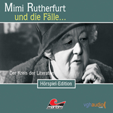 Der Kreis der Literaten (Mimi Rutherfurt und die Fälle... 12)