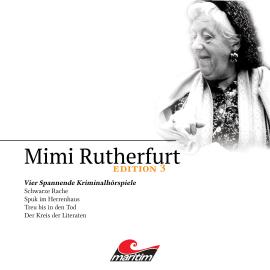 Hörbuch Mimi Rutherfurt, Edition 3: Vier Spannende Kriminalhörspiele  - Autor Maureen Butcher   - gelesen von Schauspielergruppe