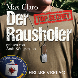 Hörbuch Der Rausholer  - Autor Max Claro   - gelesen von Andi Königsmann