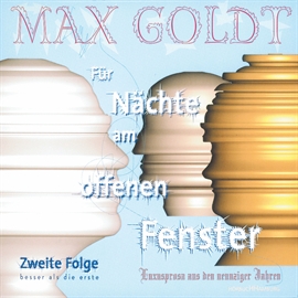 Hörbuch Fur Nachte am offenen Fenster, Folge 2  - Autor Max Goldt   - gelesen von Max Goldt