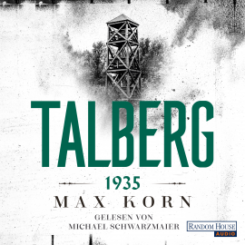 Hörbuch Talberg 1935  - Autor Max Korn   - gelesen von Michael Schwarzmaier