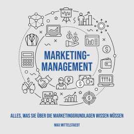 Hörbuch Marketingmanagement  - Autor Max Mittelstaedt   - gelesen von Angelo Aufderheide