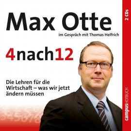 Hörbuch 4 nach 12  - Autor Max Otte   - gelesen von Schauspielergruppe