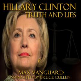 Hörbuch Truth and Lies (Unabridged)  - Autor Max Vanguard   - gelesen von Bruce Cullen