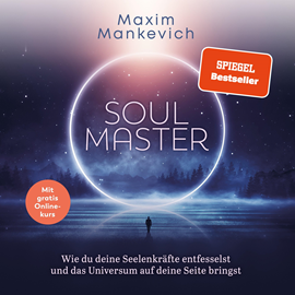 Hörbuch Soul Master  - Autor Maxim Mankevich.   - gelesen von Schauspielergruppe