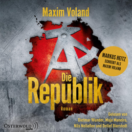 Hörbuch Die Republik  - Autor Maxim Voland   - gelesen von Schauspielergruppe