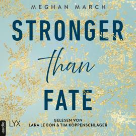 Hörbuch Stronger than Fate - Richer-than-Sin-Reihe, Band 3 (Ungekürzt)  - Autor Meghan March   - gelesen von Schauspielergruppe