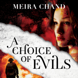 Hörbuch A Choice of Evils  - Autor Meira Chand   - gelesen von Sandra Duncan