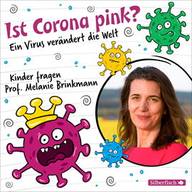 Hörbuch Ist Corona pink?  - Autor Melanie Brinkmann   - gelesen von Schauspielergruppe