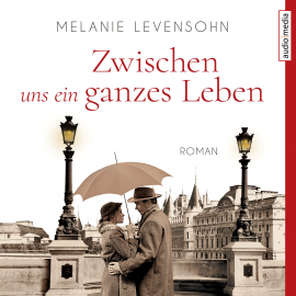 Hörbuch Zwischen uns ein ganzes Leben  - Autor Melanie Levensohn   - gelesen von Hemma Michel