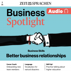 Hörbuch Business Englisch lernen Audio – Bessere Geschäftsbeziehungen  - Autor Melita Cameron-Wood   - gelesen von Damion Sanchez