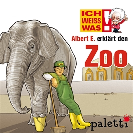 Hörbuch Ich weiß was - Albert E. erklärt den Zoo  - Autor Melle Siegfried   - gelesen von Philipp Schepmann