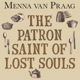 Hörbuch Patron Saint of Lost Souls, The  - Autor Menna van Praag   - gelesen von Karen Cass