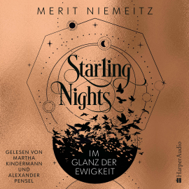 Hörbuch Starling Nights 2 (ungekürzt)  - Autor Merit Niemeitz   - gelesen von Schauspielergruppe