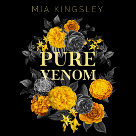 Hörbuch Pure Venom  - Autor Mia Kingsley   - gelesen von Schauspielergruppe