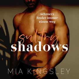 Hörbuch Sultry Shadows  - Autor Mia Kingsley   - gelesen von Schauspielergruppe