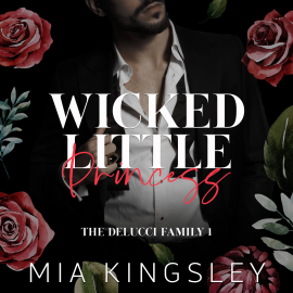 Hörbuch Wicked Little Princess  - Autor Mia Kingsley   - gelesen von Schauspielergruppe