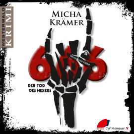 Hörbuch 666 Der Tod des Hexers  - Autor Micha Krämer   - gelesen von Micha Krämer