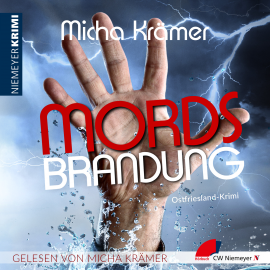 Hörbuch Mordsbrandung  - Autor Micha Krämer   - gelesen von Micha Krämer