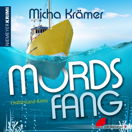 Hörbuch Mordsfang  - Autor Micha Krämer   - gelesen von Micha Krämer