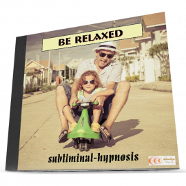 Hörbuch Be relaxed - Subliminal-Hypnose  - Autor Michael Bauer   - gelesen von Michael Bauer