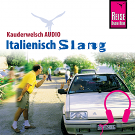 Hörbuch Reise Know-How Kauderwelsch AUDIO Italienisch Slang  - Autor Michael Blümke  