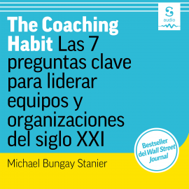 Hörbuch The Coaching Habit  - Autor Michael Bungay Stanier   - gelesen von Francesc Gongora